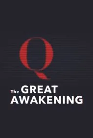 بیداری بزرگ: کیوانان (The Great Awakening: QAnon)