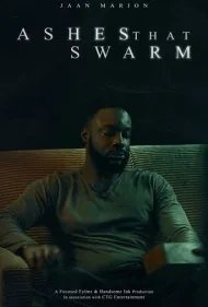 خاکستری که هجوم می‌آورد (Ashes That Swarm)