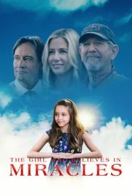 دختری که به معجزه اعتقاد دارد (The Girl Who Believes in Miracles)