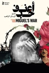 جنگ میگل (Miguel's War)
