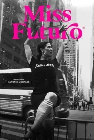 دوشیزه آینده (Miss Futuro)