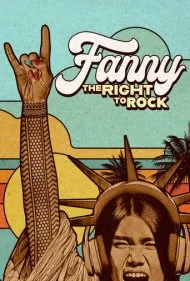 فانی: حق راک زدن (Fanny: The Right to Rock)