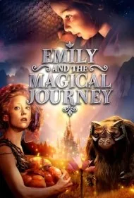 امیلی و سفر جادویی (Emily and the Magical Journey)