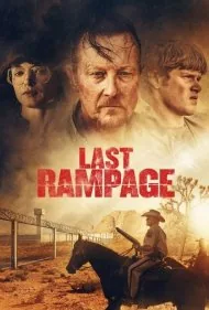 آخرین خشم (The Last Rampage)