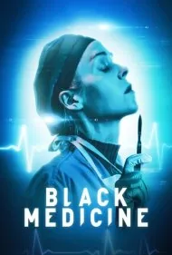 پزشک سیاه (Black Medicine)