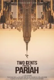 اظهار نظر یک مطرود (Two Cents From a Pariah)