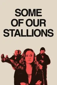 بعضی از اسب‌های نر ما (Some of Our Stallions)