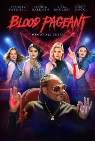 مسابقه زیبایی خونین (Blood Pageant)