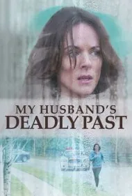 گذشته مرگبار شوهر من (My Husband's Deadly Past)