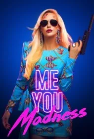 من تو جنون (Me You Madness)