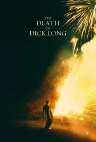 مرگ دیک لانگ (The Death of Dick Long)