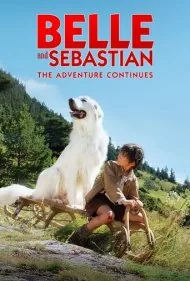 بل و سباستین: ماجراجویی ادامه دارد (Belle &amp; Sebastian - The Adventure Continues)