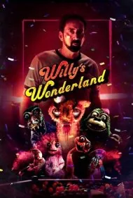 سرزمین عجایب ویلی (Willy's Wonderland)
