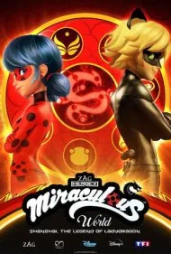 ماجراجویی در شانگهای (Miraculous World: Shanghai - The Legend of Ladydragon)