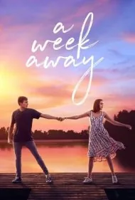 یک هفته دوری (A Week Away)