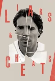 دروغگوها و تقلب ها (Liars &amp; Cheats)