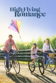 عشق در اوج (High Flying Romance)