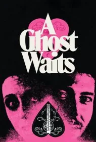 یک شبح منتظر می ماند (A Ghost Waits)