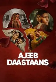 داستان های عجیب (Ajeeb Daastaans)