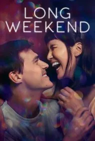 آخر هفته طولانی (Long Weekend)
