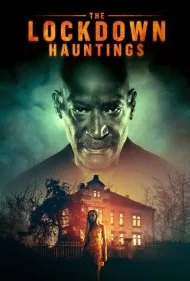 دلهره قرنطینه (The Lockdown Hauntings)
