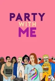 با من جشن بگیر (Party with Me)