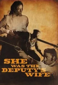 او همسر معاون بود (She Was the Deputy's Wife)