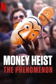 پدیده خانه کاغذی (Money Heist: The Phenomenon)