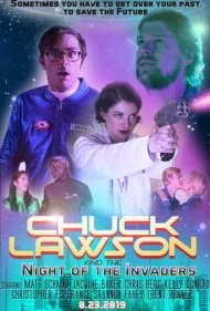 چاک لاسن و شب مهاجمان (Chuck Lawson and the Night of the Invaders)
