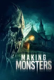 خلق هیولاها (Making Monsters)