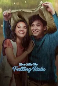 عشق همانند بارش باران (Love like the Falling Rain)
