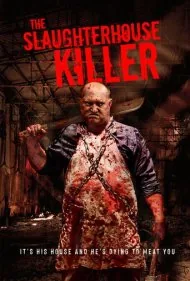 قاتل کشتارگاه (The Slaughterhouse Killer)