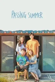 تابستان در حال گذر (Passing Summer)