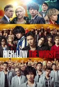 بالا و پایین: بدترین (High &amp; Low: The Worst)
