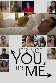 مشکل از تو نیست، از منه (It's Not You, It's Me)