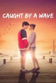 گرفتار موج (Caught by a Wave)