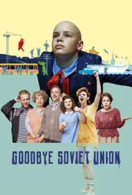 خداحافظ اتحاد جماهیر شوروی (Goodbye Soviet Union)