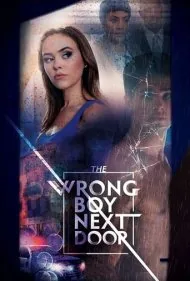 پسر اشتباهی همسایه (The Wrong Boy Next Door)