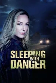 خواب با خطر (Sleeping with Danger)