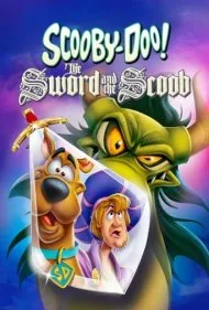اسکوبی دو! شمشیر و اسکوب (Scooby-Doo! The Sword and the Scoob)