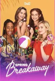 تعطیلات بهاری متفاوت (Spring Breakaway)