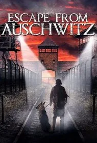 فرار از آشویتس (The Escape from Auschwitz)