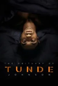 آگهی ترحیم تانده جانسون (The Obituary of Tunde Johnson)