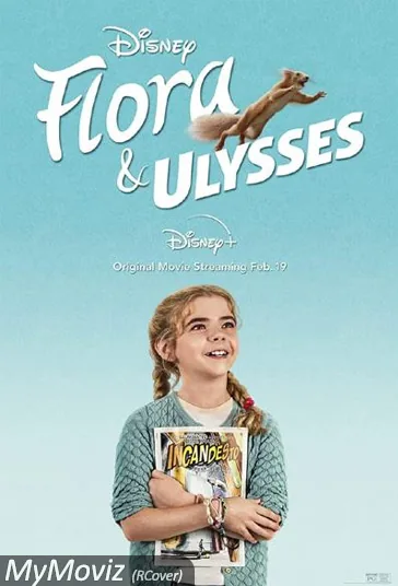 فلورا و اولیس (Flora &amp; Ulysses)