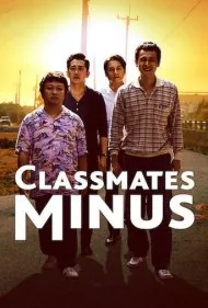 همکلاسی‌های منهای یک (Classmates Minus)