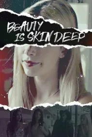 زیبایی فقط پوستی است (Beauty Is Skin Deep)