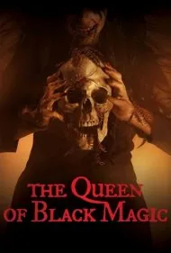 ملکۀ جادوی سیاه (The Queen of Black Magic)