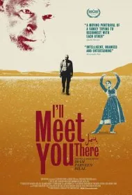 آنجا تو را خواهم دید (I'll Meet You There)