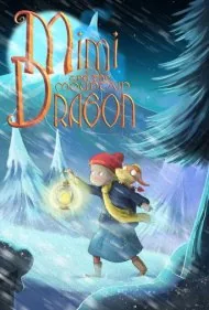 میمی و کوه اژدها (Mimi and the Mountain Dragon)