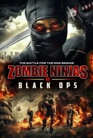 نینجاهای زامبی در برابر نیروهای ویژه (Zombie Ninjas vs Black Ops)
